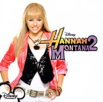 Hannah Montana: Hannah Montana 2 / Meet Miley Cyrus