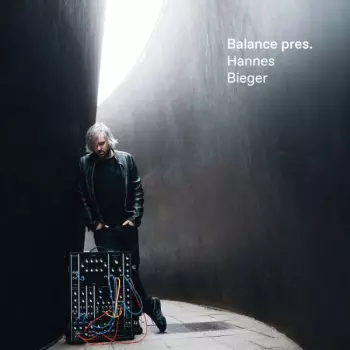 Hannes Bieger: Balance Pres. Hannes Bieger