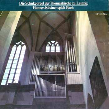 LP Hannes Kästner: Die Schukeorgel Der Thomaskirche Zu Leipzig - Hannes Kästner Spielt Bach 275630