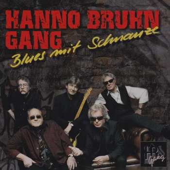 CD Hanno Bruhn Gang: Blues Mit Schnauze 643908