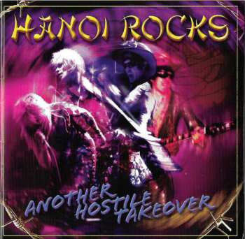 Hanoi Rocks: Another Hostile Takeover