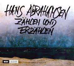 Album Hans Abrahamsen: Zählen Und Erzählen