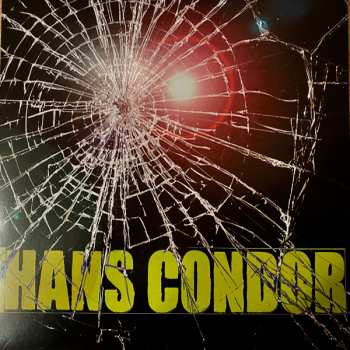 Album Hans Condor: Breaking And Entering