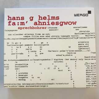 Album Hans G. Helms: Fa:m'Ahniesgwow - Experimentelle Sprach-komposition