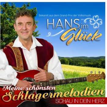 Album Hans Im Glück: Meine Schönsten Schlagermelodien