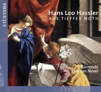 Sacred And Secular Music - Aus Tieffer Noth - Feinslieb, Du Hast Mich Gefangen