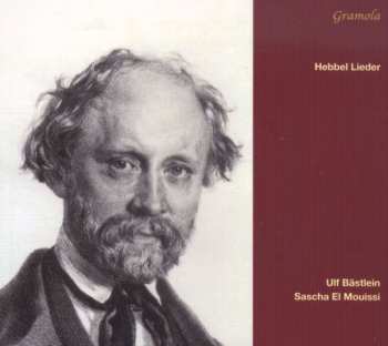 Album Hans Pfitzner: Ulf Bästlein Singt Lieder Nach Texten Von Hebbel