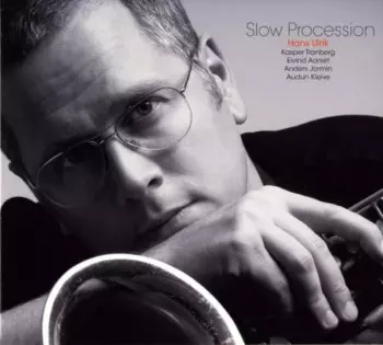 Hans Ulrik: Slow Procession