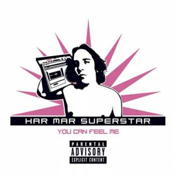 Album Har Mar Superstar: You Can Feel Me