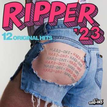 CD Hard-Ons: Ripper '23 472582