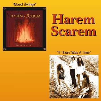 Album Harem Scarem: Mood Swings / If There Was A Time