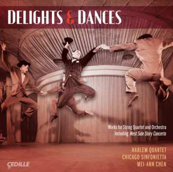 Album Chicago Sinfonietta: Delights & Dances