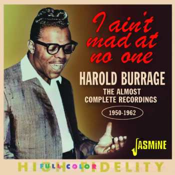 Album Harold Burrage: I Ain't Mad At No One