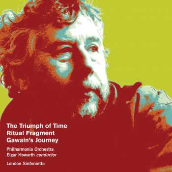 Album Harrison Birtwistle: The Triumph Of Time