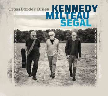 Album Vincent Segal: CrossBorder Blues