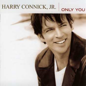 CD Harry Connick, Jr.: Only You 643115