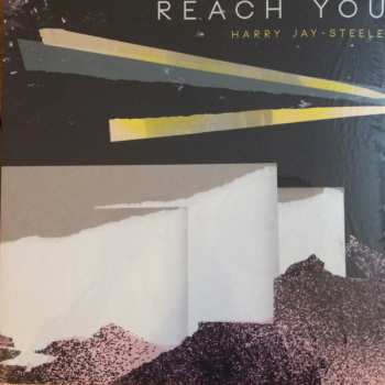 Album Harry Jay-Steele: Reach You