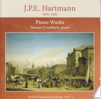 Album Hartmann / Trondhjem: Piano Works, Vol. 5