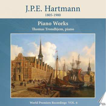 Album Hartmann / Trondhjem: Piano Works Vol. 6