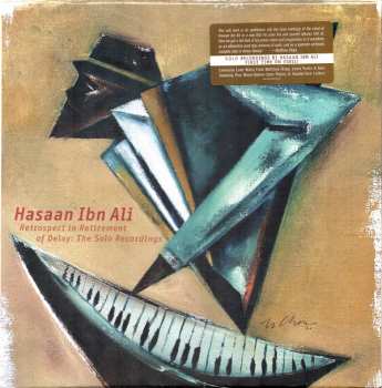 4LP Hasaan Ibn Ali: Retrospect In Retirement Of Delay: The Solo Recordings LTD 585547