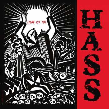 LP Hass: Liebe Ist Tot LTD | CLR 402701