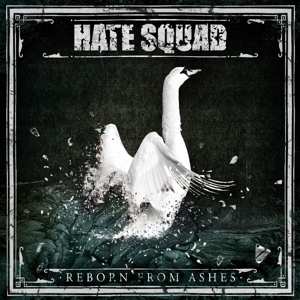 LP Hate Squad: Reborn From Ashes LTD | NUM 565092