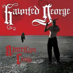 Album Haunted George: American Crow