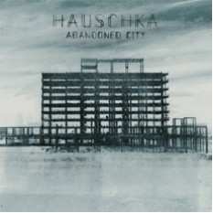 LP Hauschka: Abandoned City 571264