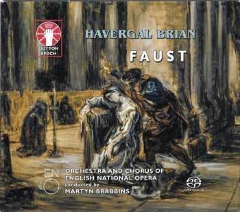 Havergal Brian: Faust