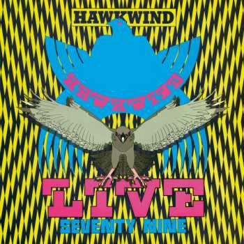 LP Hawkwind: Live Seventy Nine CLR 603663