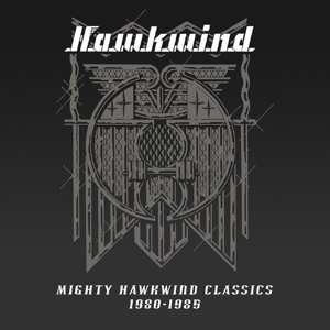 2LP Hawkwind: Mighty Hawkwind Classics 1980-1985 LTD | DLX | CLR 436609