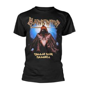 Merch Hawkwind: Tričko Choose Your Masques