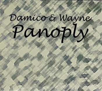 Album Hayden Wayne & Jason Damico: Panoply Damico & Wayne