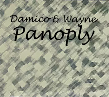 Hayden Wayne & Jason Damico: Panoply Damico & Wayne