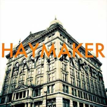 CD Hayward Williams: Haymaker 407284