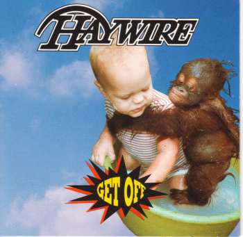 Album Haywire: Get Off