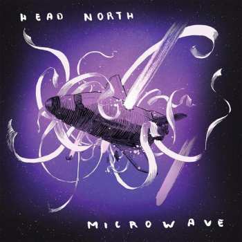 Album Microwave: Head North / Microwave