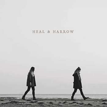 Album Heal & Harrow: Heal & Harrow