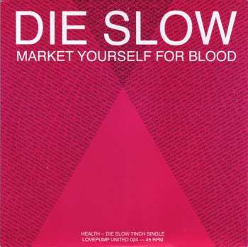 Album HEALTH: Die Slow (Market Yourself For Blood)