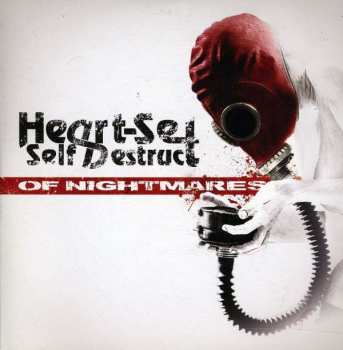 Album Heart-set Self Destruct: Of Nightmares Ep