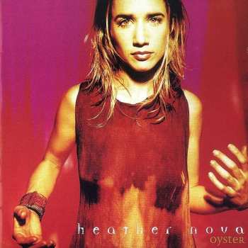 Album Heather Nova: Oyster