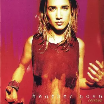 Heather Nova: Oyster