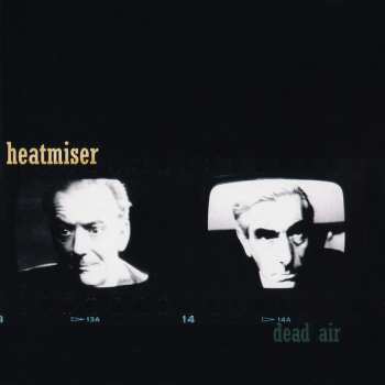 Heatmiser: Dead Air