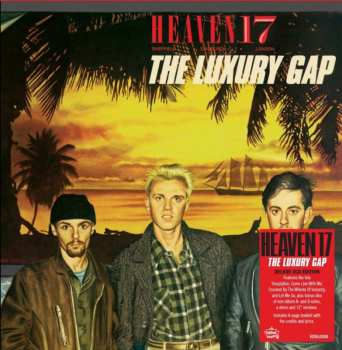 2CD Heaven 17: The Luxury Gap DLX 624219