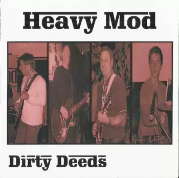 Heavy Mod: Dirty Deeds E.P.