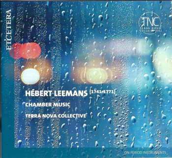 CD Hébert Leemans: Chamber Music 563909