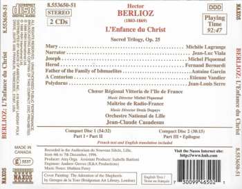 2CD Hector Berlioz: L'Enfance Du Christ = The Childhood Of Christ • Sacred Trilogy, Op. 25 244556