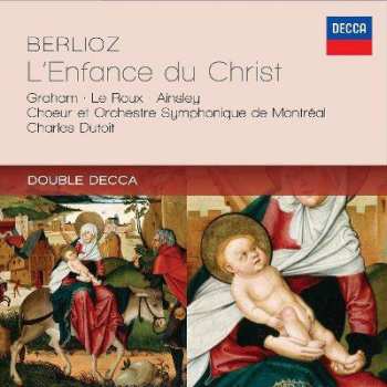 2CD Hector Berlioz: L'Enfance du Christ 45621