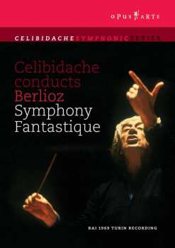 Album Hector Berlioz: Sergiu Celibidache Conducts Berlioz