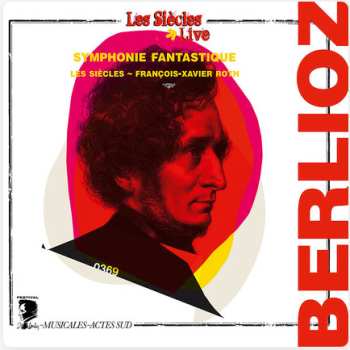 Album Hector Berlioz: Symphonie Fantastique